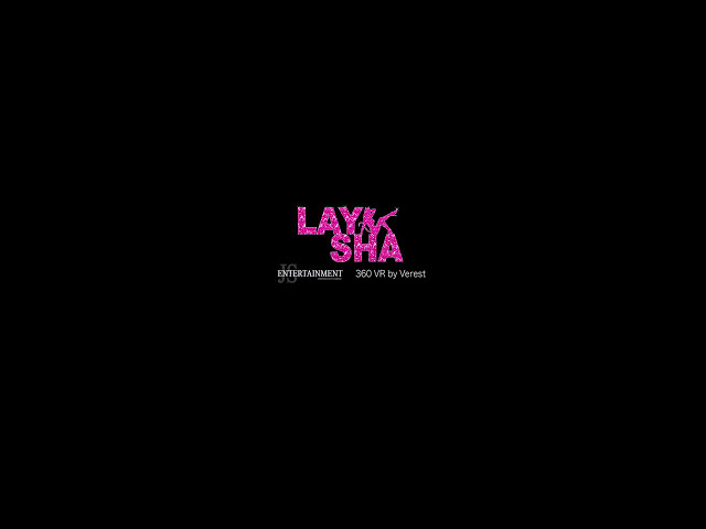 [360 VR] Laysha Dance Eyes  mode1