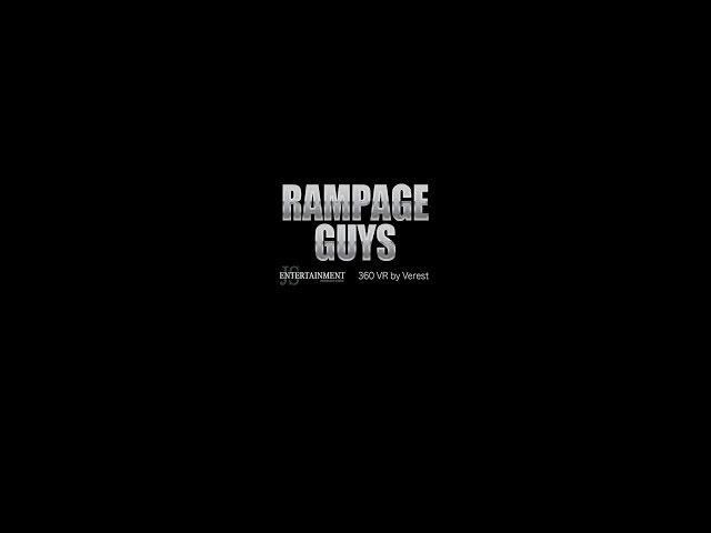 [360 VR]  Rampage Guys Dance Down mode