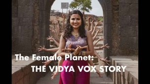 Vidya Vox 故事  女性星球 360 VR 视频