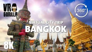 曼谷 360 VR 导览游  虚拟城市之旅 8K 单视场