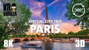 巴黎 360 VR 导览游  虚拟城市之旅 8K 立体