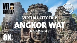 吴哥窟和暹粒360VR导游-虚拟城市之旅-8K360视频